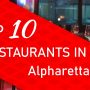 18 Restaurants Worth the Trip to Alpharetta and Milton