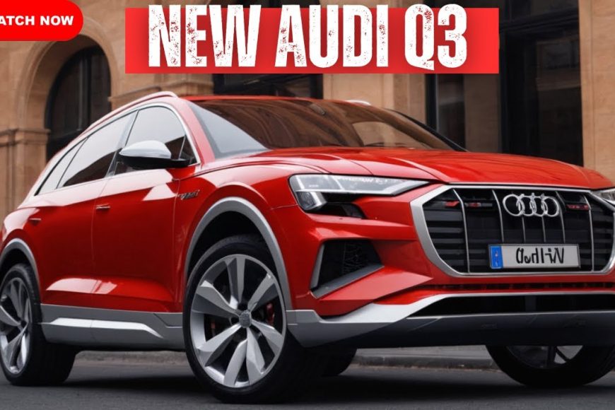 Audi Q3: A Fresh Take on Design and Technology for the Third Generation